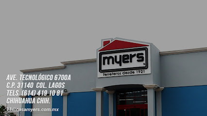 Ferretería Casa Myers Tecnológico en Chihuahua