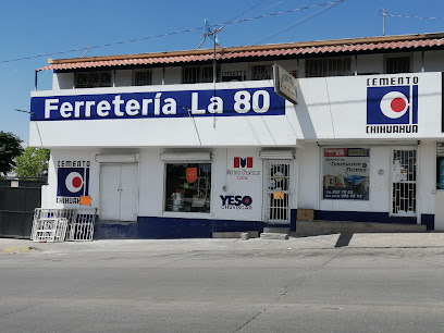 Ferretería De La 80 en Chihuahua