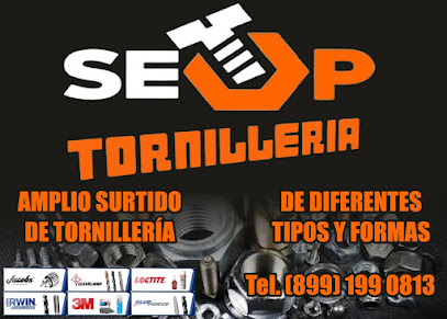 Tornillería Setup en Reynosa