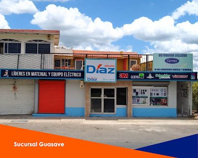 Grupo Diaz- Eléctrica Diaz en Guasave